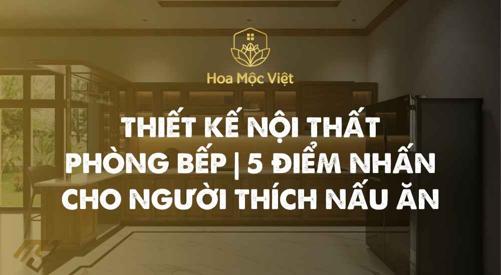 thiết kế nội thất phòng bếp