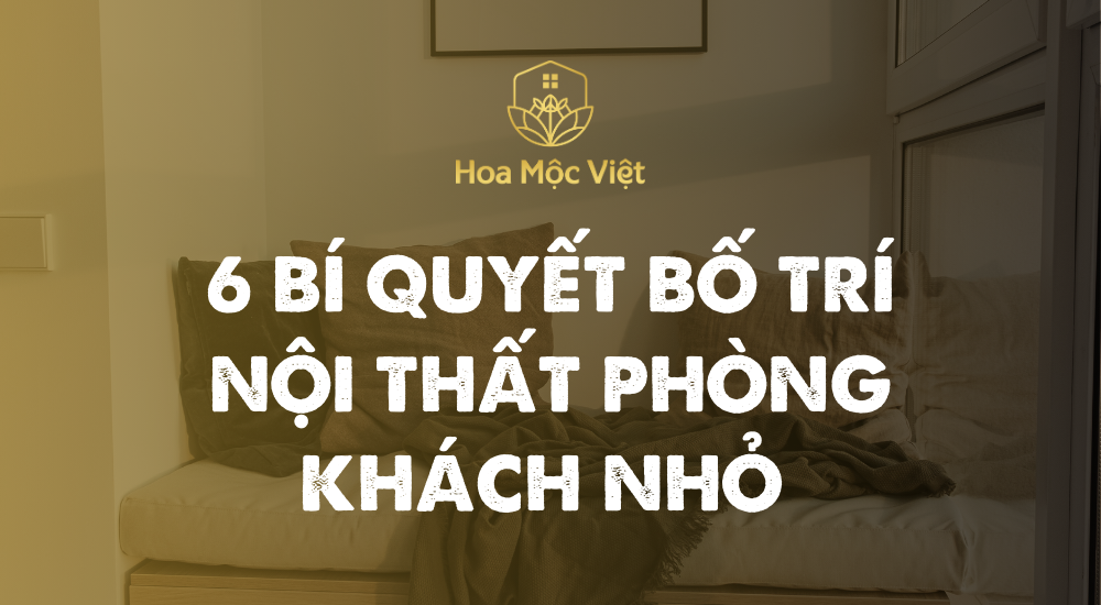 Bố Trí Nội Thất Phòng Khách