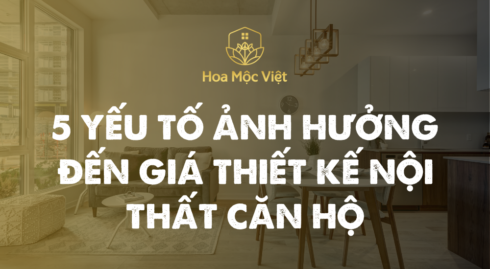 Giá Thiết Kế Nội Thất Căn Hộ