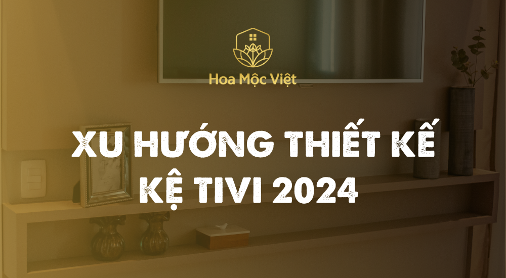 Thiết Kế Kệ Tivi