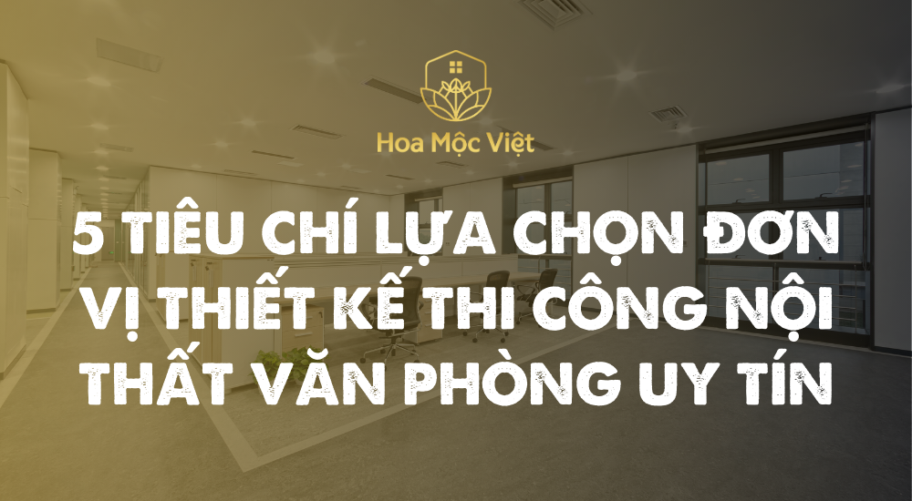 thiết kế thi công nội thất văn phòng