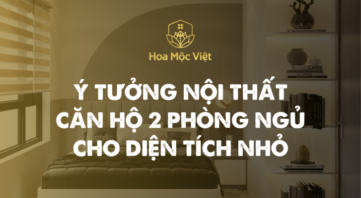 nội thất căn hộ 2 phòng ngủ