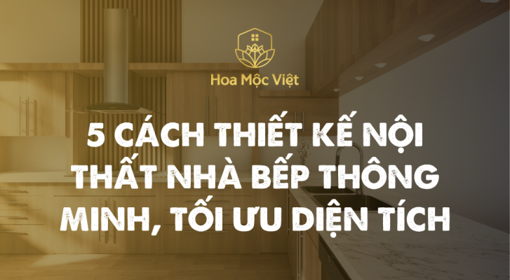 thiết kế nội thất nhà bếp