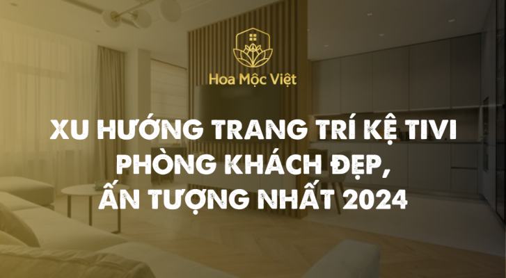 trang trí kệ tivi phòng khách