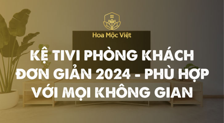 kệ tivi phòng khách đơn giản