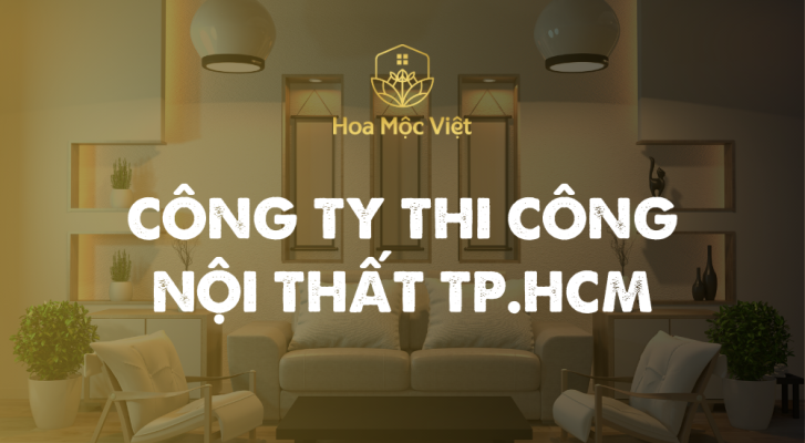 thi công nội thất tphcm