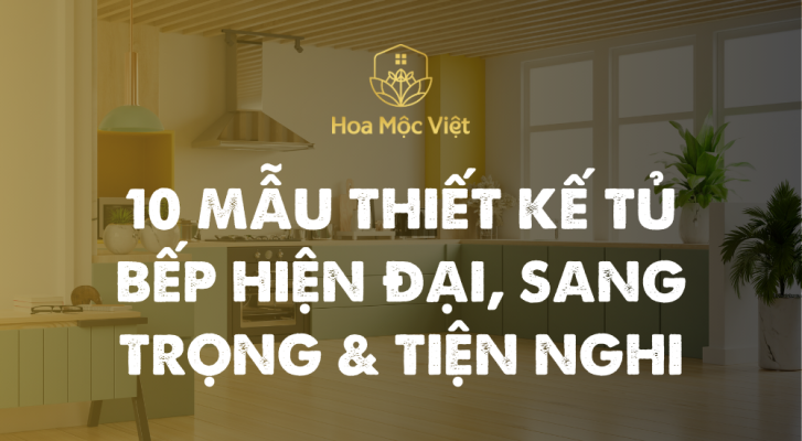 Thiết Kế Tủ Bếp Hiện Đại